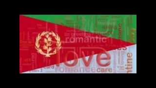 New Eritrean Song Fetaw Adeyye