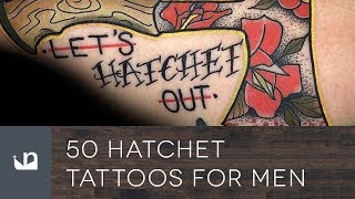 50 Hatchet Tattoos For Men