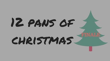 12 PANS OF CHRISTMAS PROJECT PAN COLLAB | Finale!!!