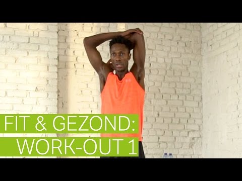 Fit & Gezond Challenge: work-out 1