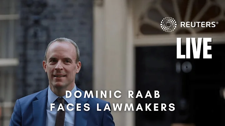 LIVE: Britain's Deputy Prime Minister Dominic Raab...