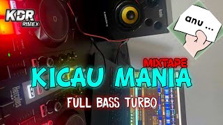 Dj Kicau Mania   Mixtape  Bass Turbo