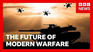 What is the future of modern warfare? | BBC News