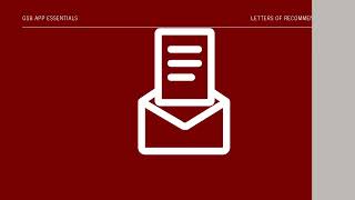 MBA Application Essentials - Letters of Recommendation