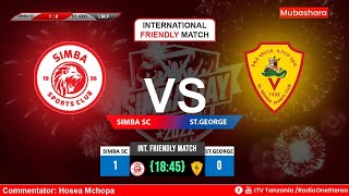 🔴Mubashara: Simba Sc (2 - 0) St. George, Agosti 08, 2022.