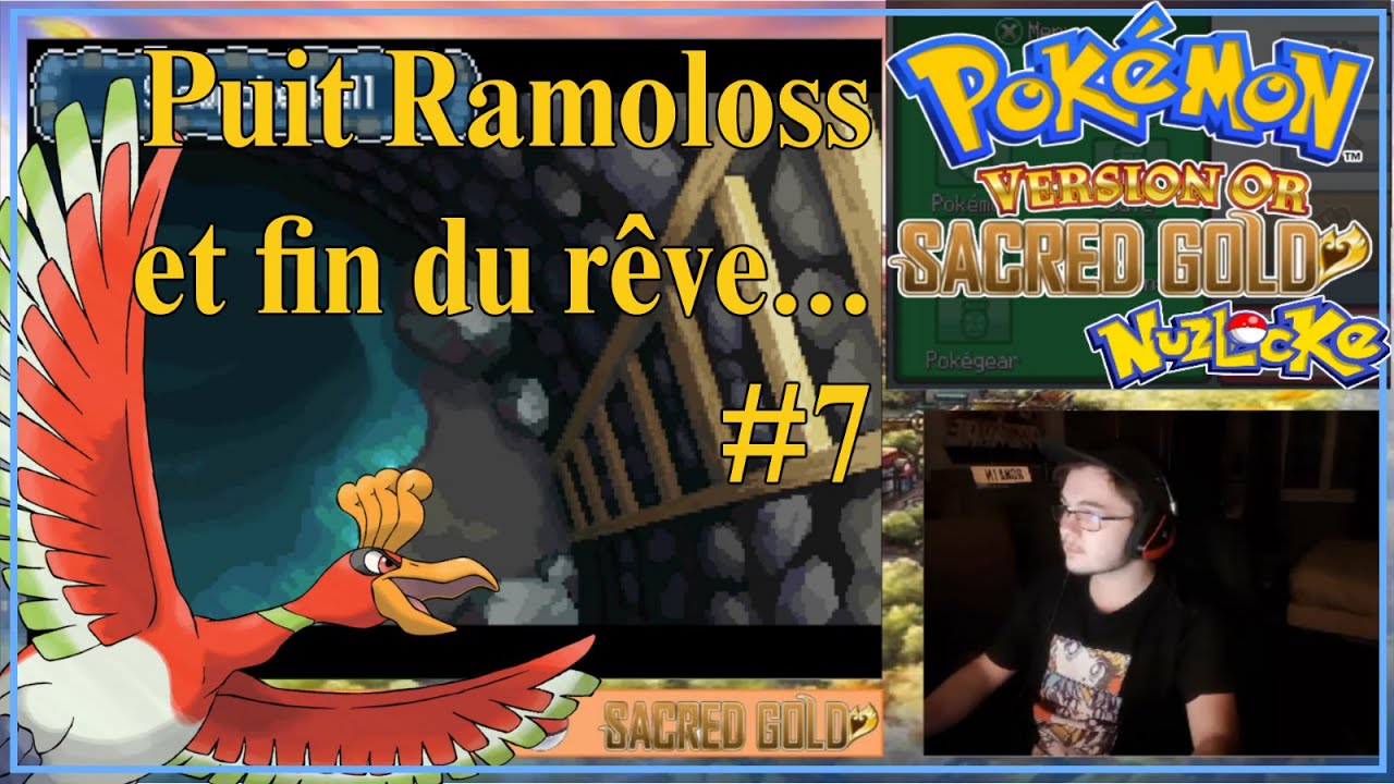 Puit Ramoloss et fin du rêve... - Pokémon Sacred Gold Nuzlock #7
