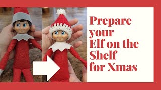 Transforming Elf on the Shelf for Christmas: Shaving, Collar & Cloth Change,  Welcoming Mini Friends