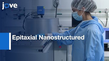 Epitaxial Nanostructured and alpha : Quartz Films on Silicon|Protocol Preview