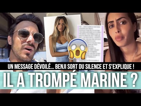 BENJI A TROMPÉ MARINE AVEC PAULINE TANTOT ?! UN MESSAGE DÉVOILÉ, IL S'EXPLIQUE ET DIT TOUT ! 😱