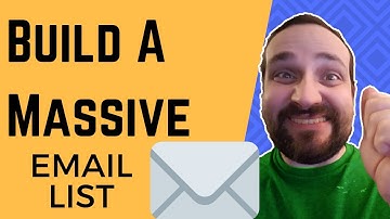 How To Build A Large Email List From Scratch