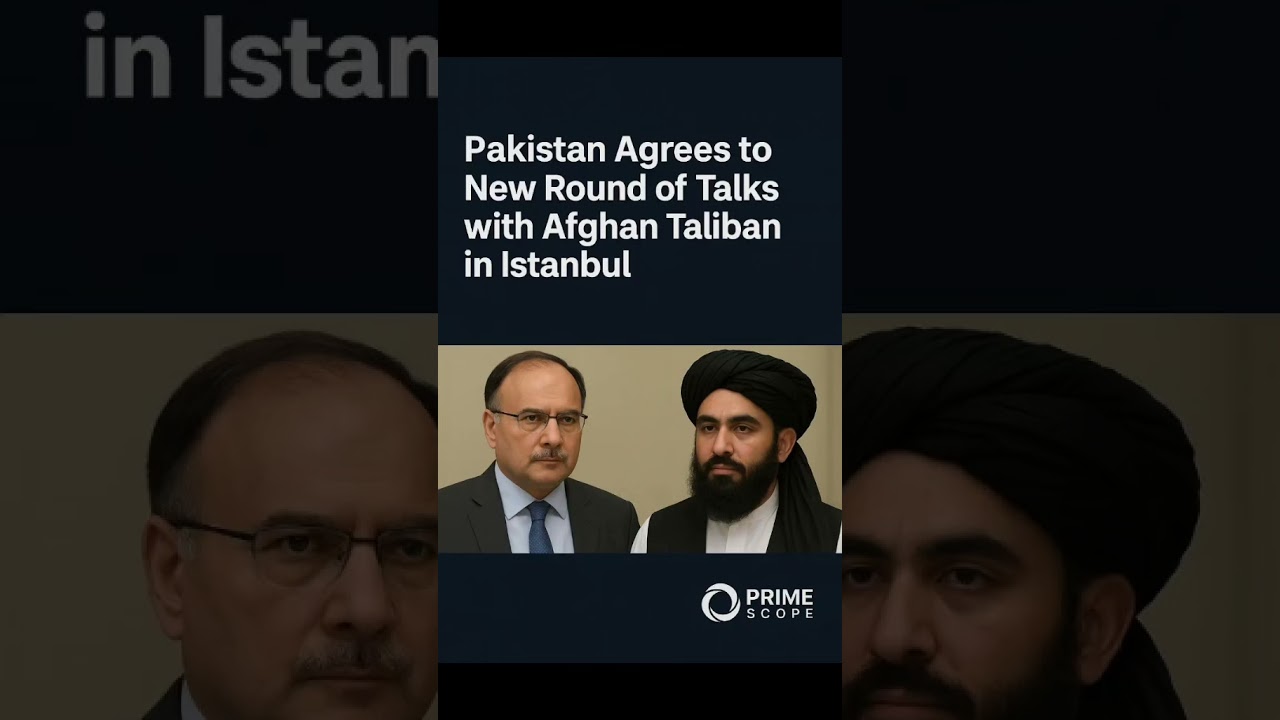 Pakistan and Afghan Taliban to Resume Peace Talks in Istanbul 🇵🇰🤝🇦🇫