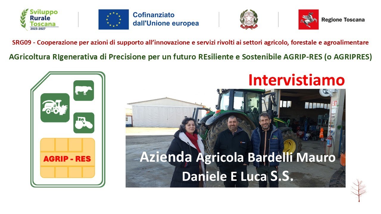 SRG09 Progetto AGRIPRES – AZIENDA AGRICOLA BARDELLI S.S. Agricoltura Rigenerativa e di Precisione