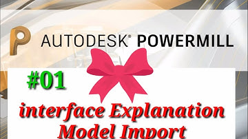 AUTODESK  /DELCAM POWERMILL/ VMC Programming {HINDI} / HOW TO CHANGE UNIT /  POWERMILL TUTORIAL#01