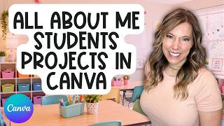 Teach Your Students to Create All About Me Presentation Project Slides in Canva Class Tech Activity
