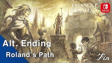 ⚔️Triangle Strategy 🛡️ -【Straightforward Gameplay Walkthrough】 Alt. Ending: Roland