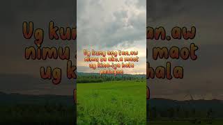 Dili naku kaylangan nga bag.ohon ang Ako'Ang batasan. #hugotbisaya