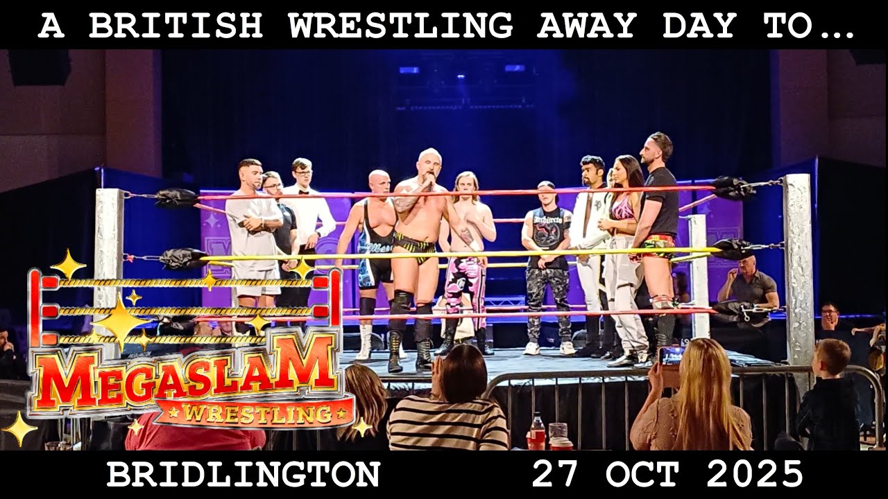 Megaslam Wrestling 2025 Special Event at Bridlington Spa | 27 Oct | A British Wrestling Away Day