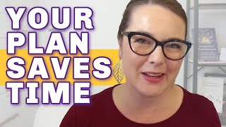 “I don’t have time to plan” – YES you DO!