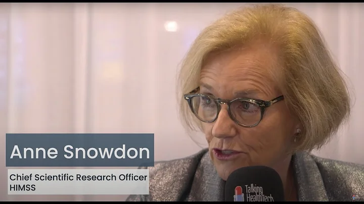 HIMSS 24: Anne Snowdon - Chief Scientific Research Officer, HIMSS