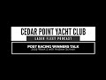 E02|2019 - Cedar Point Yacht Club Laser Fleet Podcast