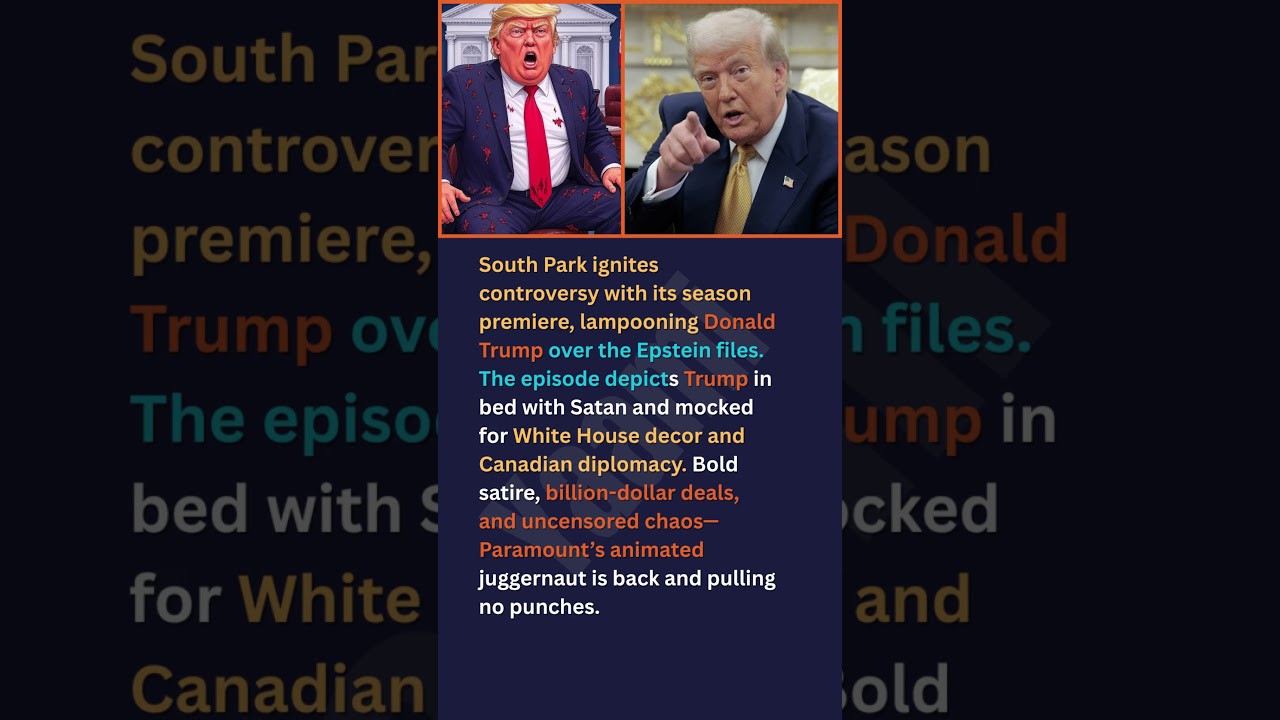 South Park ignites controversy with its season premiere, lampooning Donald Trump over the Epstein