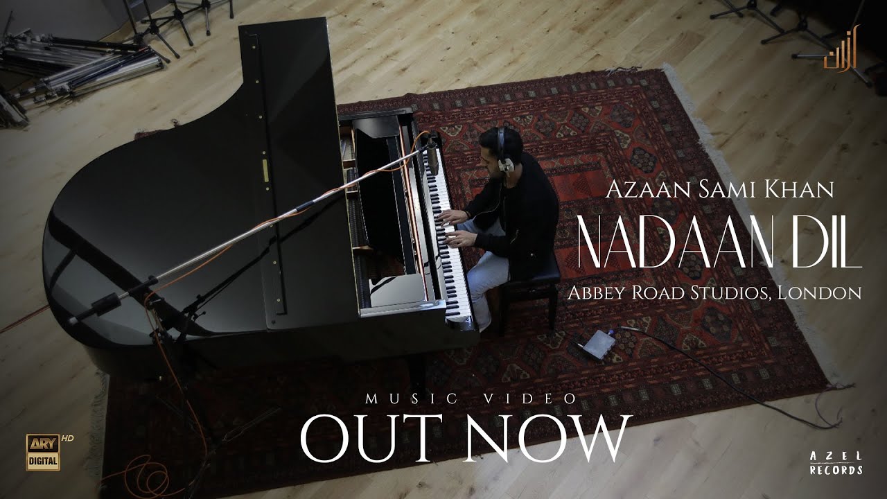 Azaan Sami Khan   Nadaan Dil Official Performance Video  Abbey Road Studios