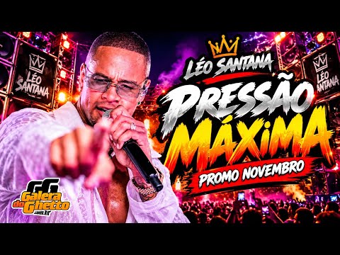 Léo Santana - Maximum Pressure - November 2026 Promo