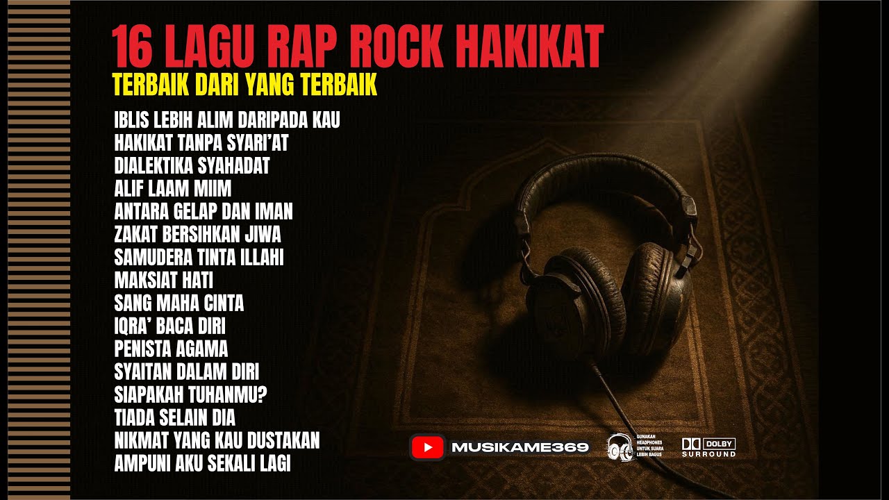 Kumpulan lagu terbaik dari yang terbaik | Rap Rock Hakikat dan Religius | lirik penuh makna