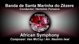 Video thumbnail of "African Symphony - Van McCoy - arr. Naohiro Iwai"