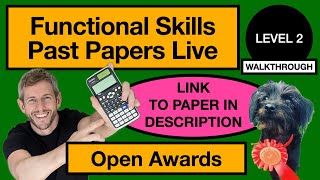 Functional Skills MATHS Level 2  - OPEN AWARDS Past Paper  - Live Lesson!