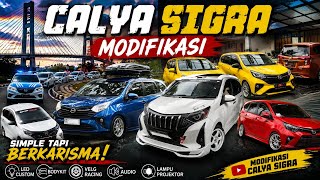 CALYA SIGRA MODIFIKASI 🔥 GAYA KEREN ALA SCANITY | SIGRA CALYA COMMUNITY INDONESIA