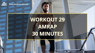 Workout 29 - AMRAP 30 minutes