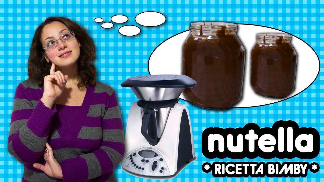 Nutella * RICETTA BIMBY *