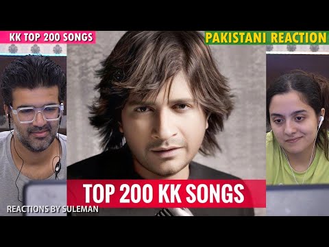 Pakistani Couple Reacts To Top 200 KK Songs | 1996-2024