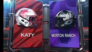 Katy vs Morton Ranch: 1st Half 10/17/2015