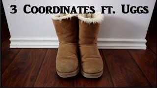 Style | 3 Coordinates ft. Uggs