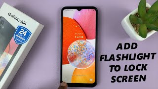 How To Add Torch (Flash Light) To Lock Screen On Samsung Galaxy A14 screenshot 4