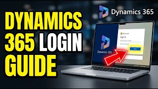 How to login to Microsoft Dynamics 365 for customer tracking - Full Guide