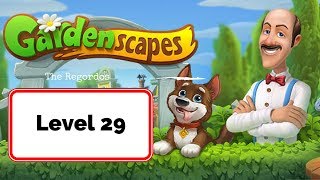 Gardenscapes Level 29 - No Boosters