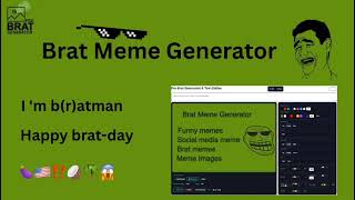 Pro Brat Generator Text Memes Images Wallpapers