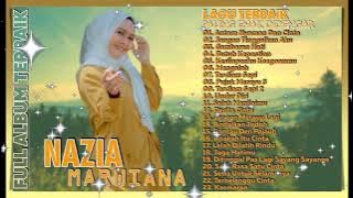 Nazia Marwiana Full Album Terbaik 2020 Paling Enak Didengar   23 Lagu Enak Didengar Saat Kerja