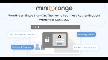 WordPress Single Sign-On: The Key to Seamless Authentication! WordPress SAML SSO