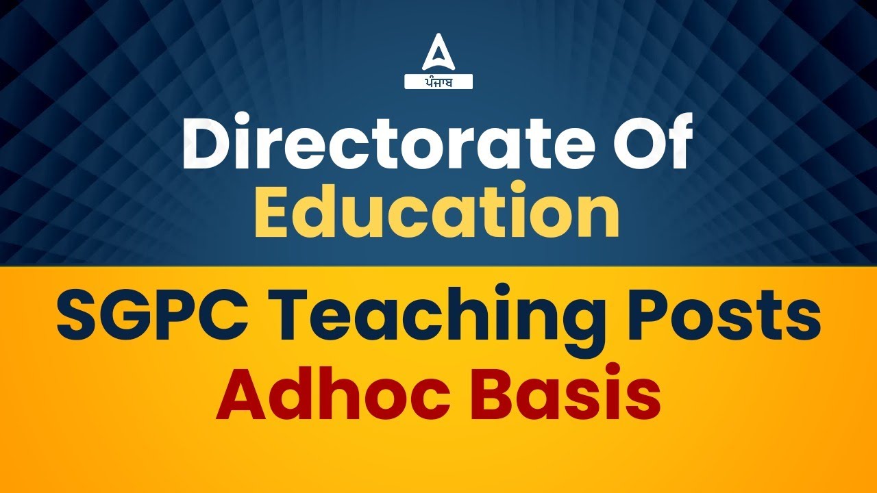 Directorate Of Education SGPC Teaching Posts Punjab Adda247 YouTube directorate-of-education