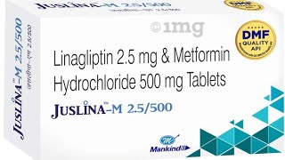 Juslina M Tablet Linagliptin  Metformin  Sugar Control Tablet Uses In Hindi Side Effect