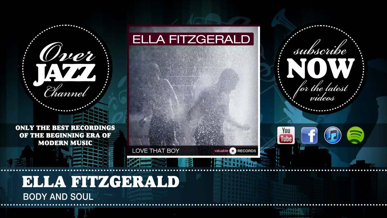 Ella Fitzgerald Body and Soul YouTube