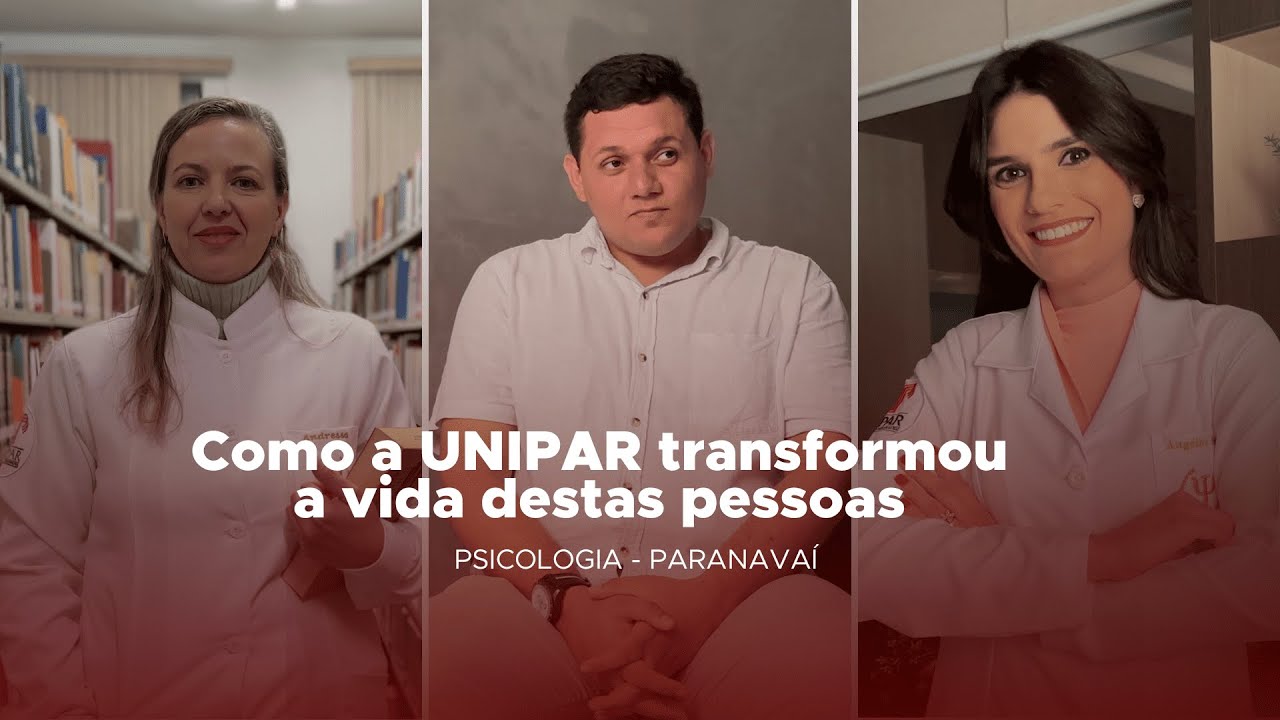 Unipar Model Visual Psicologia Unipar: Como a UNIPAR transformou a vida destas pessoas ...