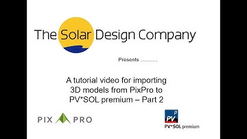 PixPro PVSOL Tutorial Part Two