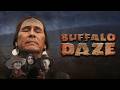 Buffalo Daze (2025) [Western] [Drama] | A hero to his Tribe, an outlaw to the law | full movie
