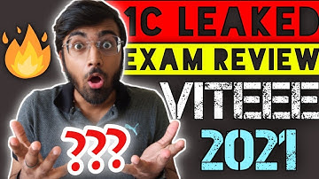 ✓✓VITEEE 2021 Paper Leaked 😱😱😱 I Student Reaction & Exam Review of VITEEE 2021 [ 1 C ]🔥🔥 #viteee2021