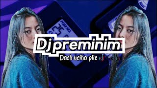 Dj Dash Uciha Plis Preminim Yang Lagi Viral Di Tiktok Dj Dash Uciha Tiktok